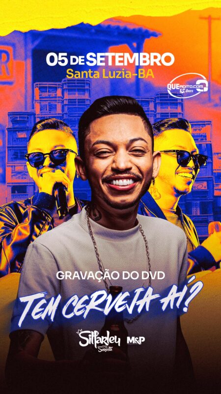 Gravação do DVD "Tem Cerveja Aí?" de Silfarley - Santa Luzia-BA 6