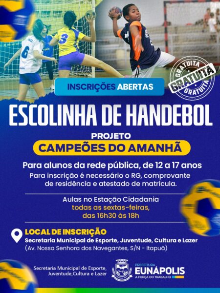 Prefeitura de Eunápolis abre inscrições para aulas gratuitas de handebol na Estação Cidadania Prefeitura de Eunápolis abre inscrições para aulas gratuitas de handebol na Estação Cidadania 7