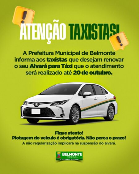 Prefeitura de Belmonte alerta taxistas sobre prazo para renovação de alvará 4