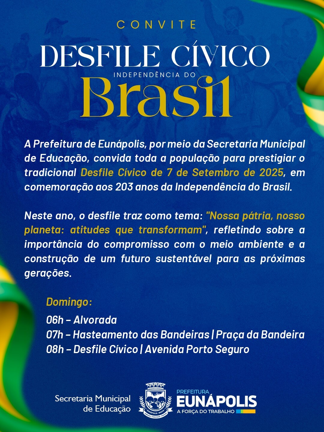Prefeitura de Eunápolis convida população para o Desfile Cívico de 7 de Setembro neste domingo 4