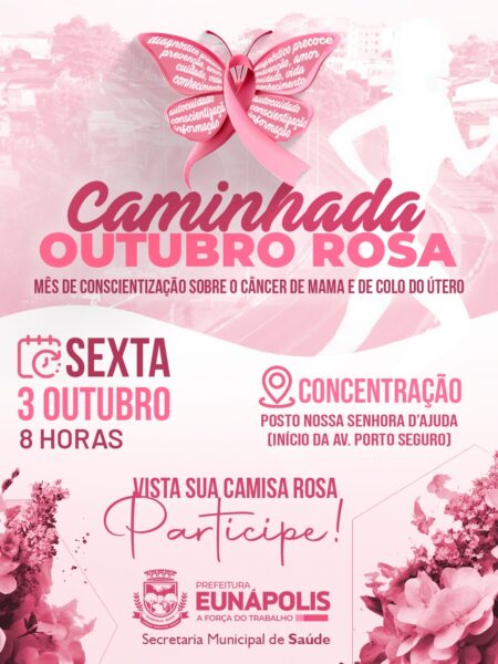 Prefeitura de Eunápolis realiza Caminhada do Outubro Rosa nesta sexta (3) Prefeitura de Eunápolis realiza Caminhada do Outubro Rosa nesta sexta (3) 13