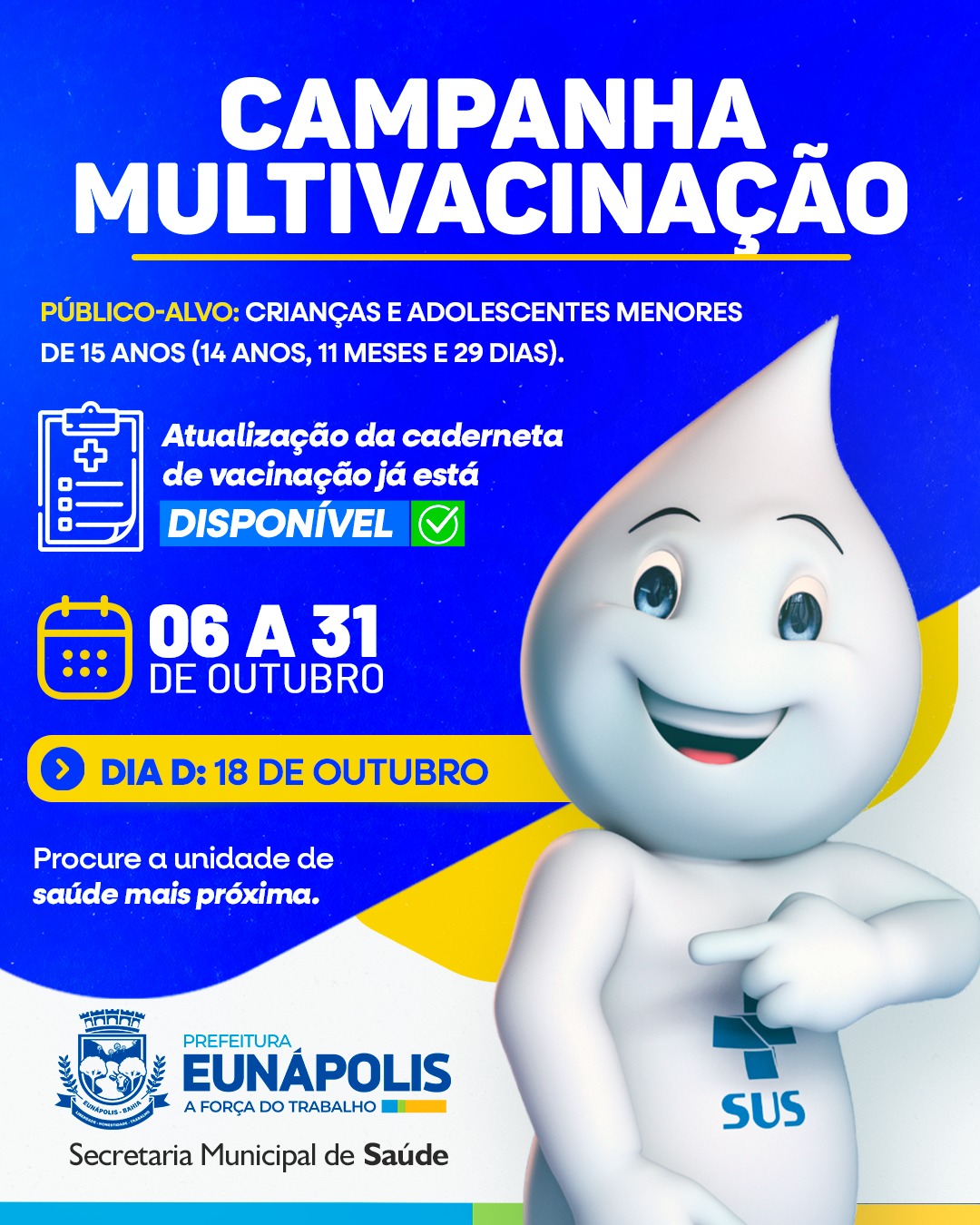 Prefeitura de Eunápolis começa Campanha de Multivacinação para crianças e adolescentes 4
