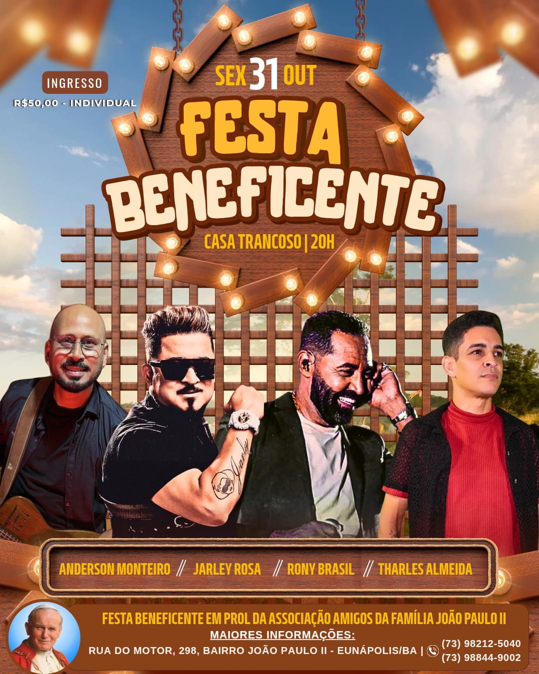 Festa Beneficente em prol da Casa João Paulo II promete noite de solidariedade e muita música em Eunápolis 2