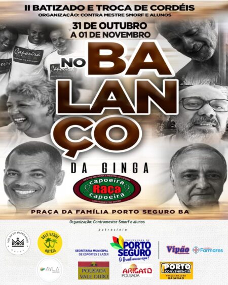 Evento ‘No Balanço da Ginga’ visa valorização da capoeira em Porto Seguro Evento 'No Balanço da Ginga' visa valorização da capoeira em Porto Seguro 9