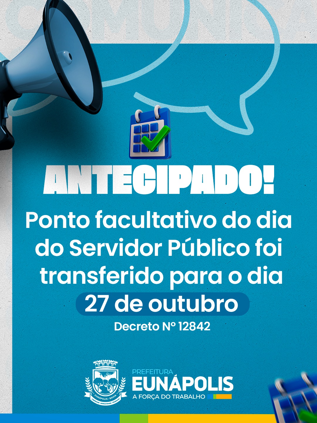 Prefeitura de Eunápolis antecipa ponto facultativo do Dia do Servidor Público para segunda-feira (27) 44