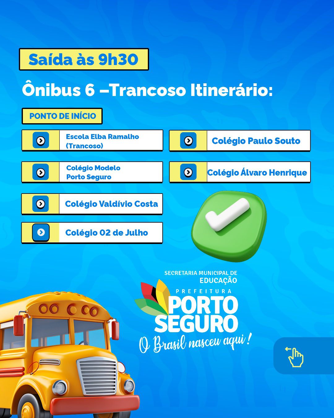 Prefeitura de Porto Seguro oferece transporte gratuito para estudantes nos dias do ENEM 13