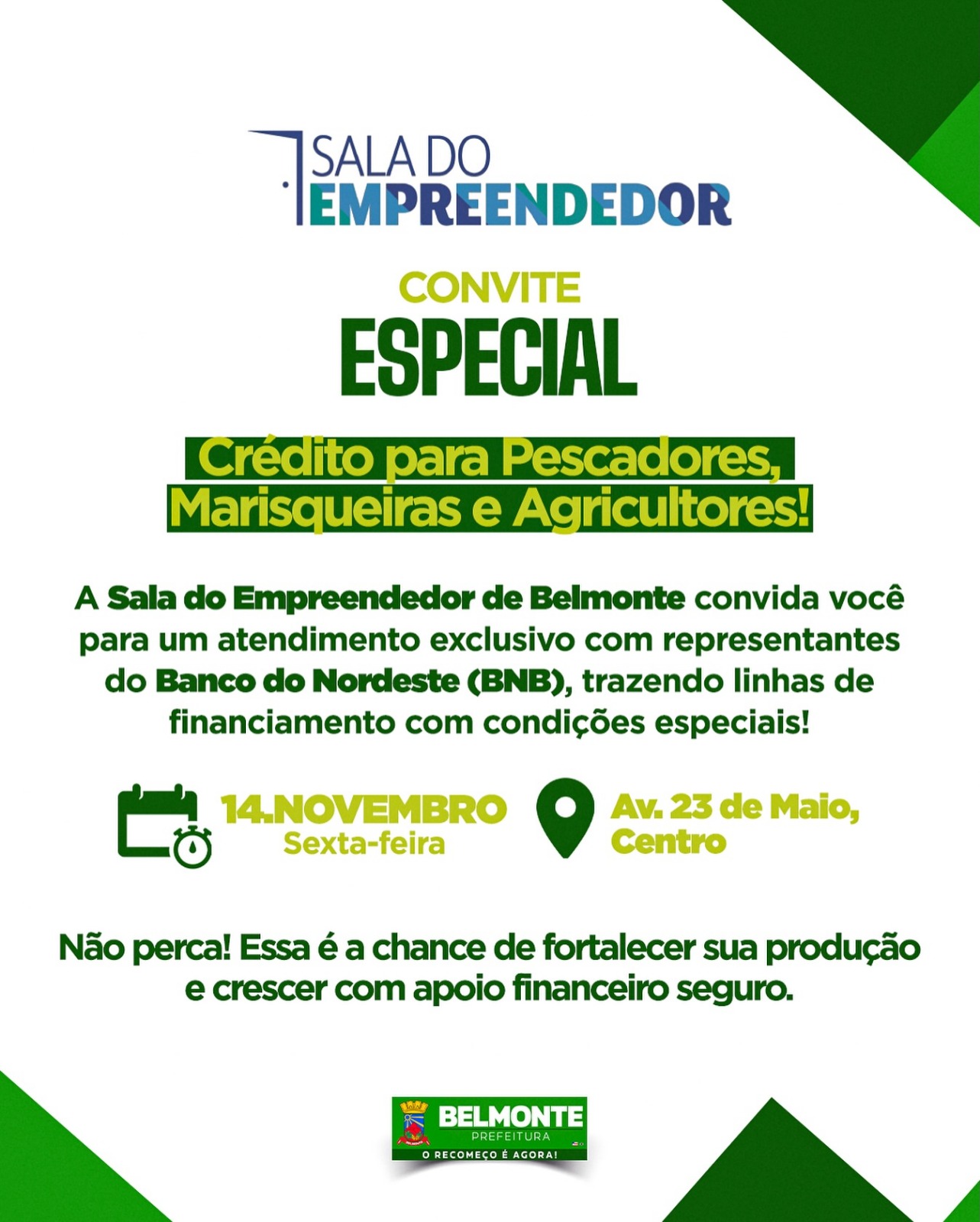 Belmonte promove atendimento especial com o Banco do Nordeste para pescadores, marisqueiras e agricultores 2