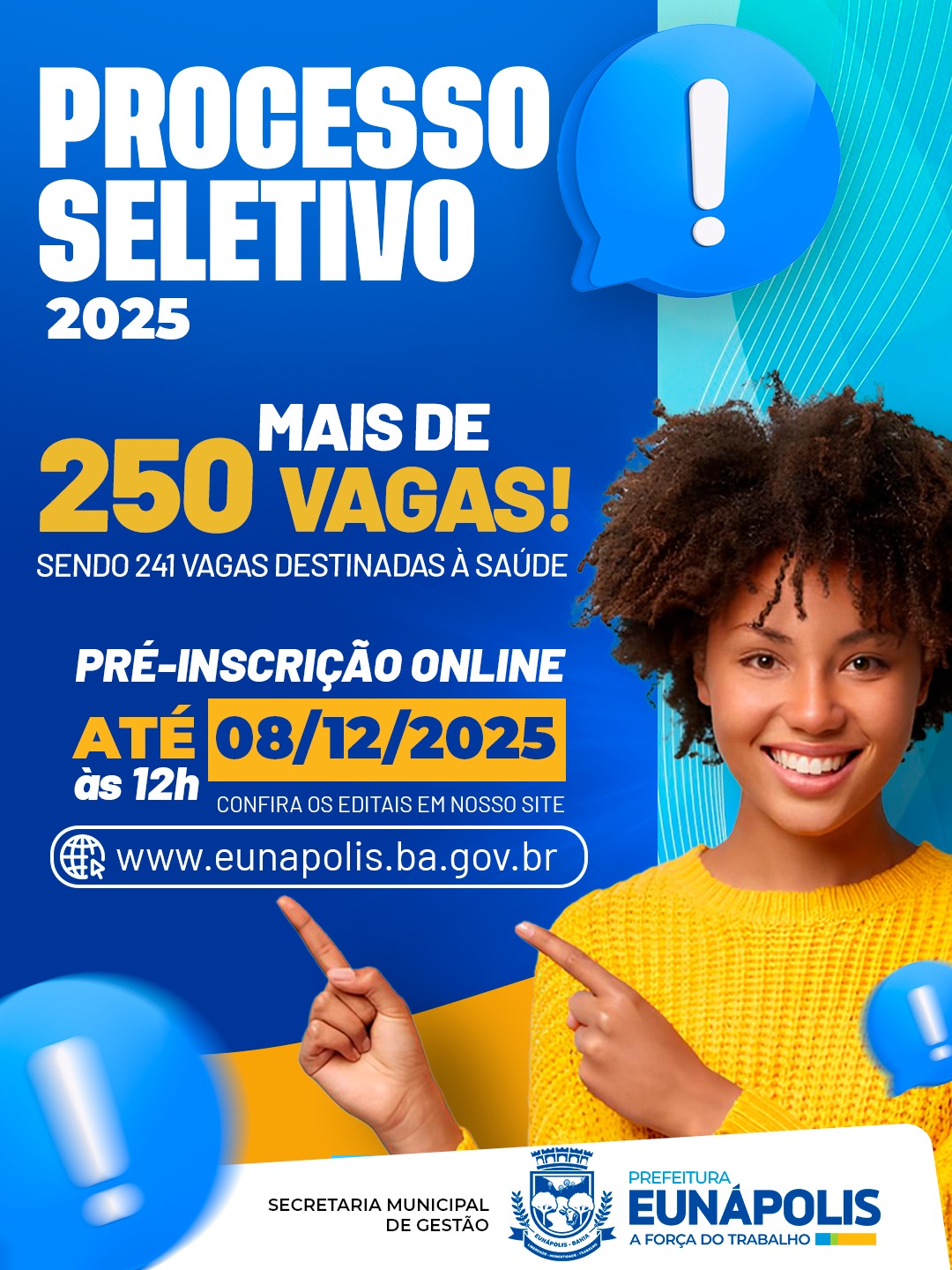 Prefeitura de Eunápolis publica três novos Processos Seletivos Simplificados com vagas em diversas áreas 5