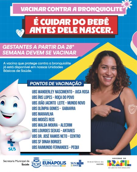 Eunápolis inicia vacinação contra bronquiolite para gestantes a partir da 28ª semana 125