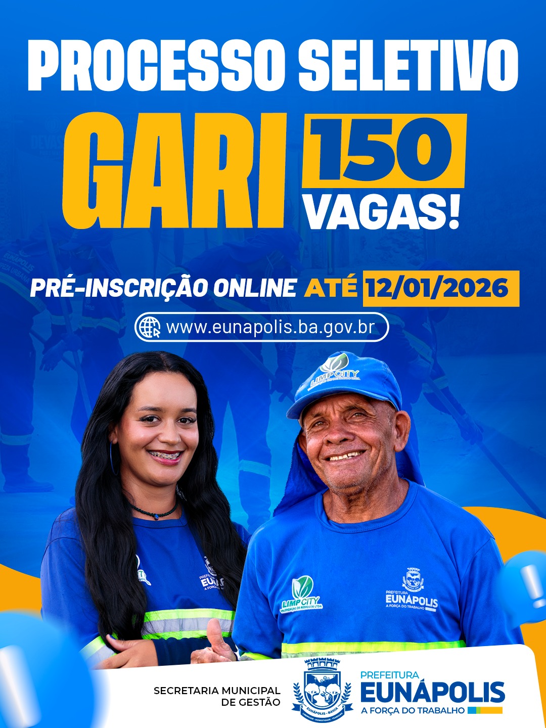 Prefeitura de Eunápolis abre Processo Seletivo Simplificado para contratação de garis 4