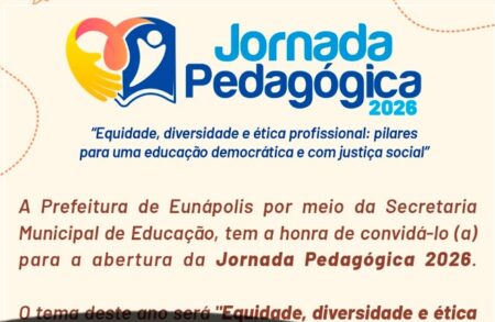 Eunápolis inicia 2026 ano letivo com Jornada Pedagógica nesta quinta-feira (5) 6