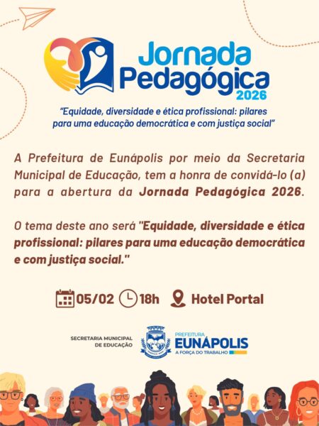 Eunápolis inicia 2026 ano letivo com Jornada Pedagógica nesta quinta-feira (5) 6