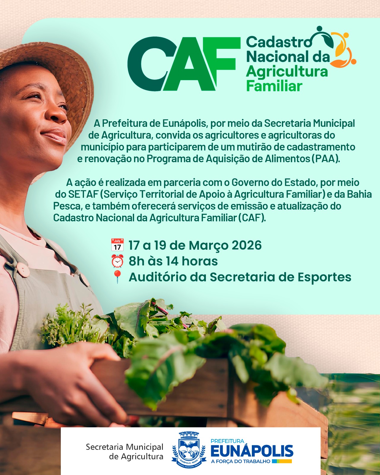 Prefeitura de Eunápolis realiza mutirão para cadastramento e renovação de agricultores no PAA, incluindo emissão e atualização do CAF 4