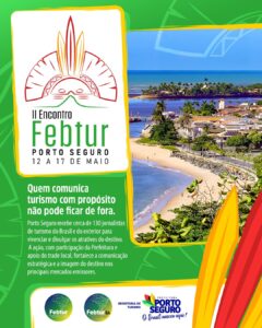 Porto Seguro sediará Encontro Nacional de Jornalistas de Turismo em maio 118