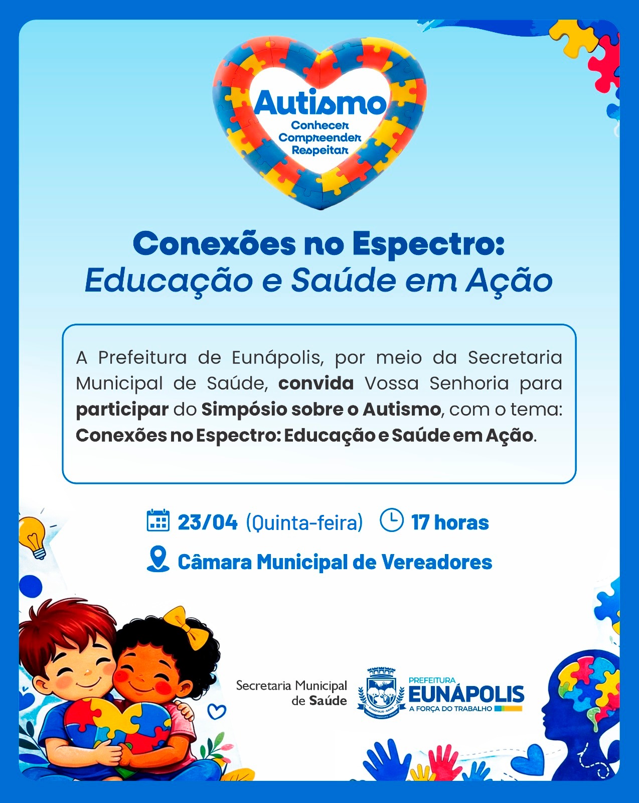 Prefeitura de Eunápolis realiza nesta quinta-feira (23) o I Simpósio Municipal do TEA 4