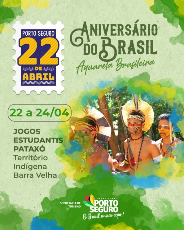 Aniversário do Brasil: Porto Seguro te chama para onde o Brasil nasceu 17