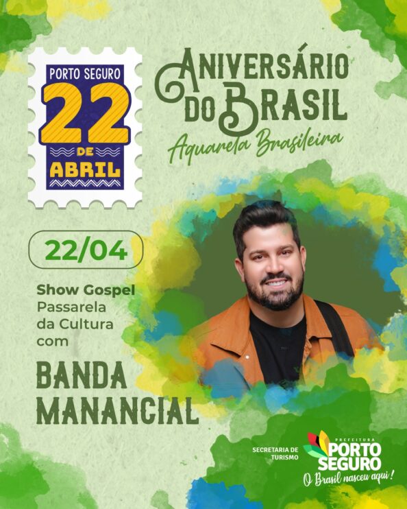 Aniversário do Brasil: Porto Seguro te chama para onde o Brasil nasceu 16