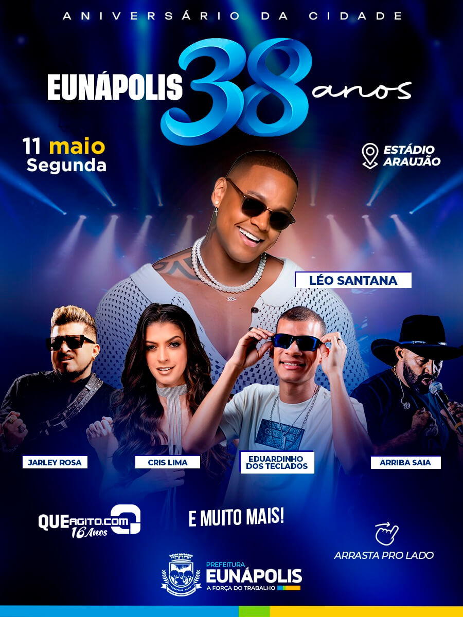 EUNÁPOLIS CELEBRA 38 ANOS COM SHOWS DE LÉO SANTANA, VALESCA MAYSSA E ATRAÇÕES LOCAIS NO ESTÁDIO ARAUJÃO 5