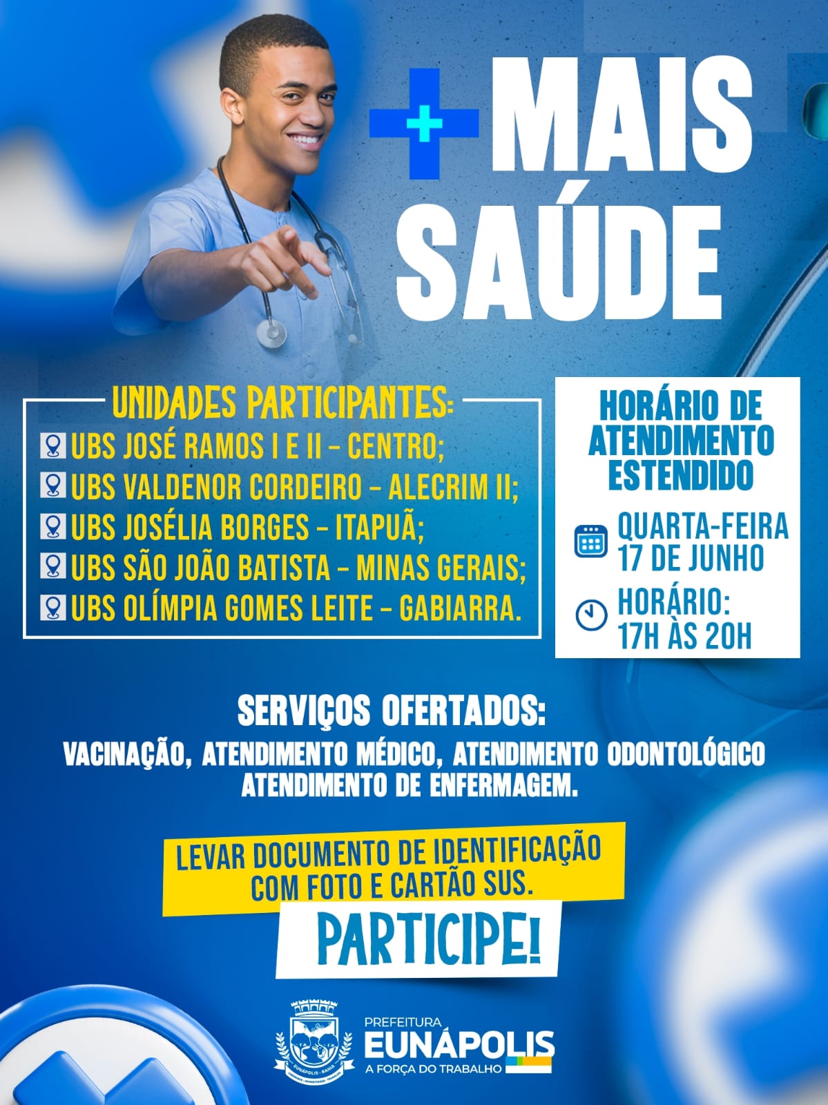 Saúde promove atendimento noturno nas UBS de Eunápolis na Quarta-feira (17); confira as unidades participantes 4
