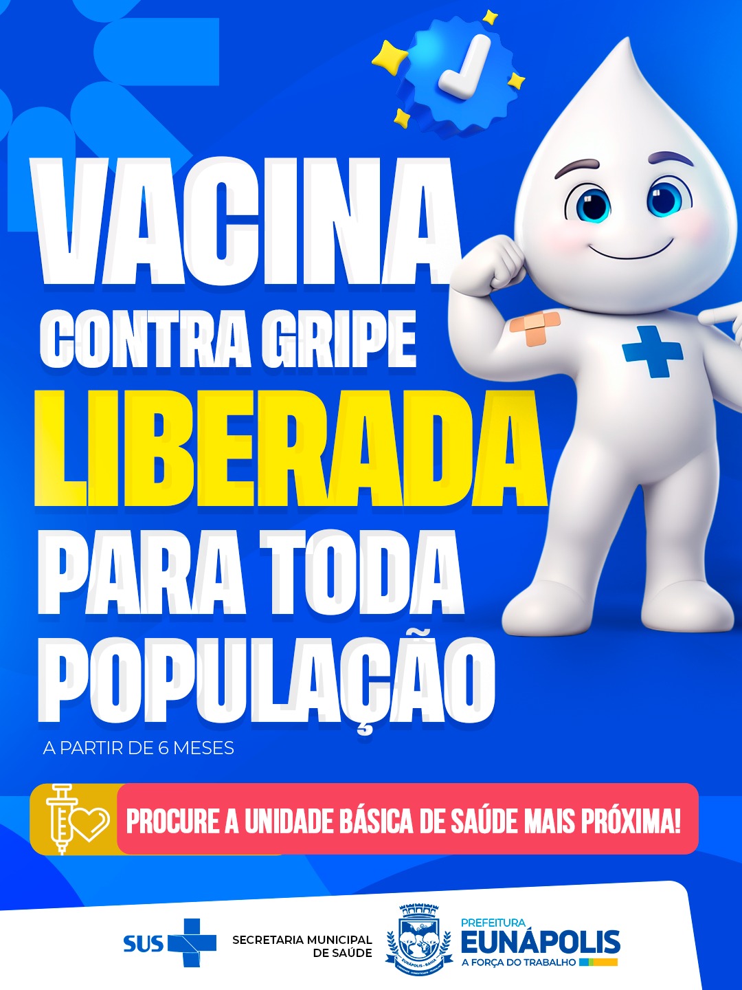 Vacinação contra a gripe é liberada para toda a população em Eunápolis 5
