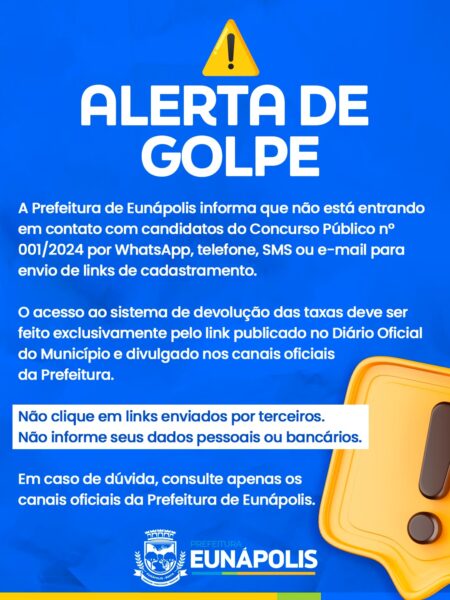 Atenção: Prefeitura de Eunápolis não envia mensagens sobre reembolso da taxa de inscrição 9