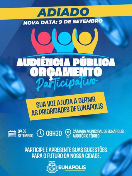 Prefeitura de Eunápolis adia Audiência Pública do Orçamento Participativo 2027 para 9 de setembro 125