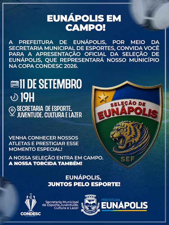 Eunápolis apresenta Seleção que representará o município na Copa CONDESC 2026 7