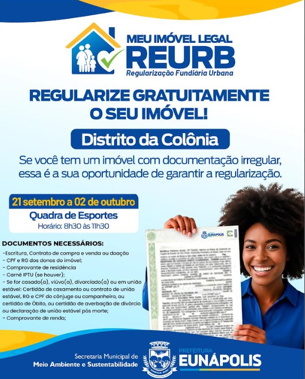 Prefeitura de Eunápolis leva REURB ao distrito da Colônia a partir de 21 de setembro 4