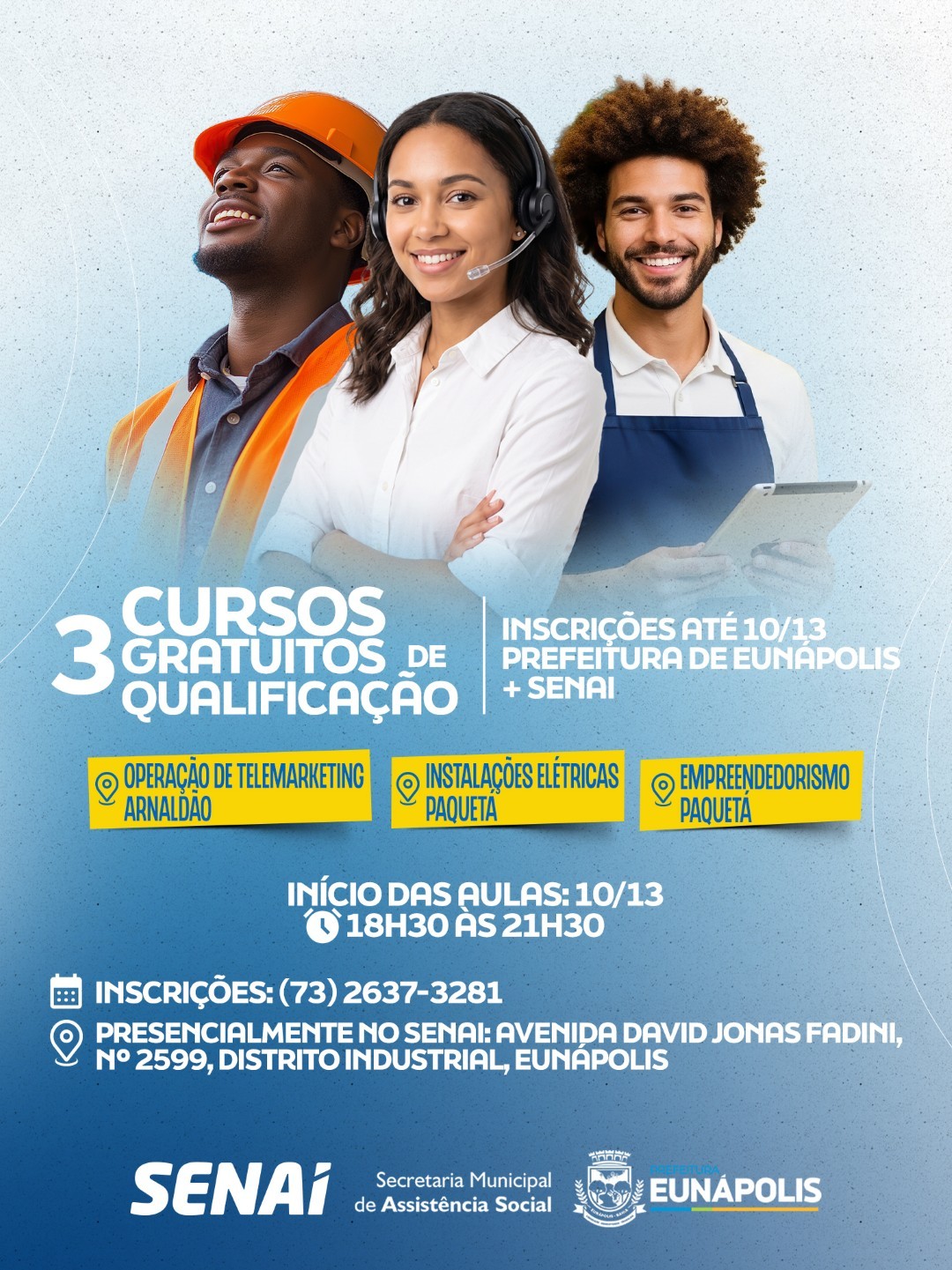 Prefeitura de Eunápolis leva qualificação profissional aos bairros em parceria com o SENAI 4